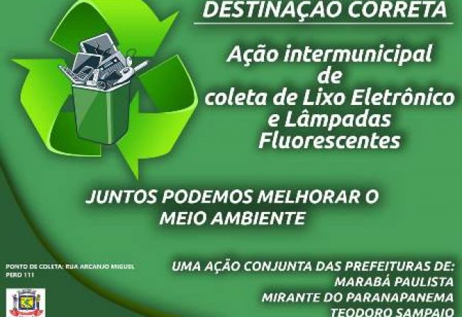 AÇÃO INTERMUNICIPAL DE COLETA LIXO ELETRÔNICO E LAMPADAS FLUORECENTE 